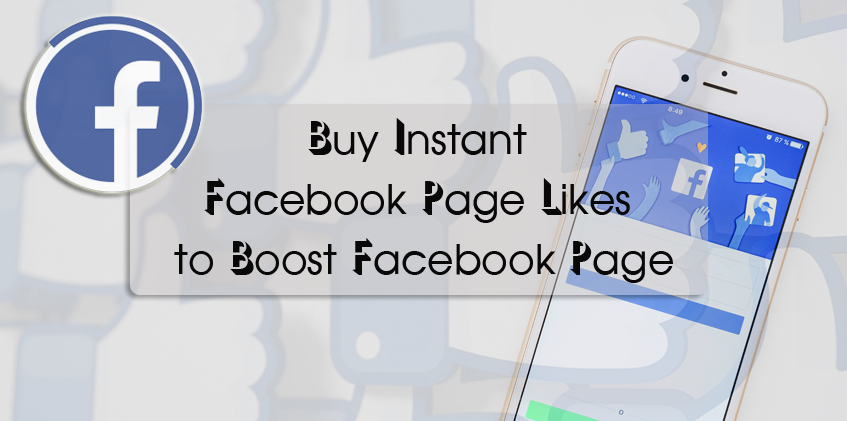 Buy Instant Facebook Page Likes